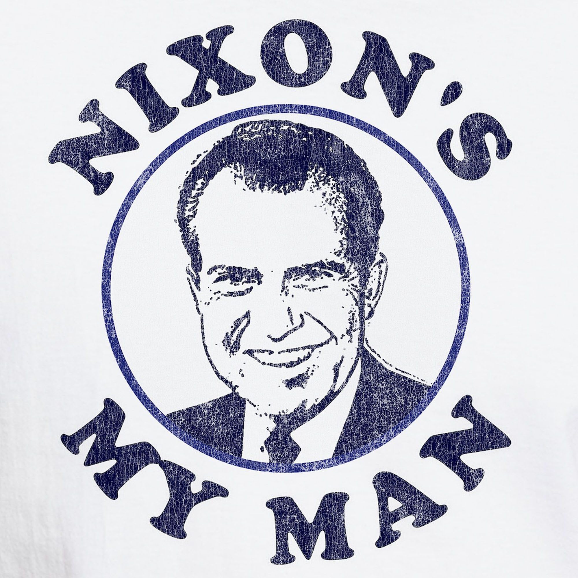 Nixon's My Man Graphic White T-Shirt for Men | 100% Cotton Classic Fit Casual Tee | Perfect for Gifts, Casual Wear & Political Support
