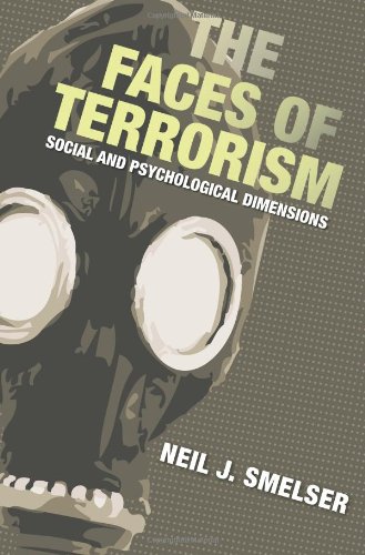 The Faces of Terrorism: Social and Psychological Dimensions - Science Essentials Book | Understanding Terrorist Behavior & Motivations | For Psychology Students, Researchers & Security Professionals