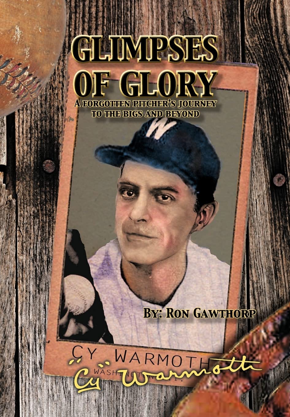 Glimpses of Glory: The Inspiring Journey of a Forgotten Baseball Pitcher - Perfect for Sports Fans & Baseball Enthusiasts