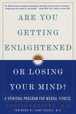 Enlightened or Losing Your Mind? Spiritual Guide for Mental Wellness - Meditation, Self-Discovery & Stress Relief