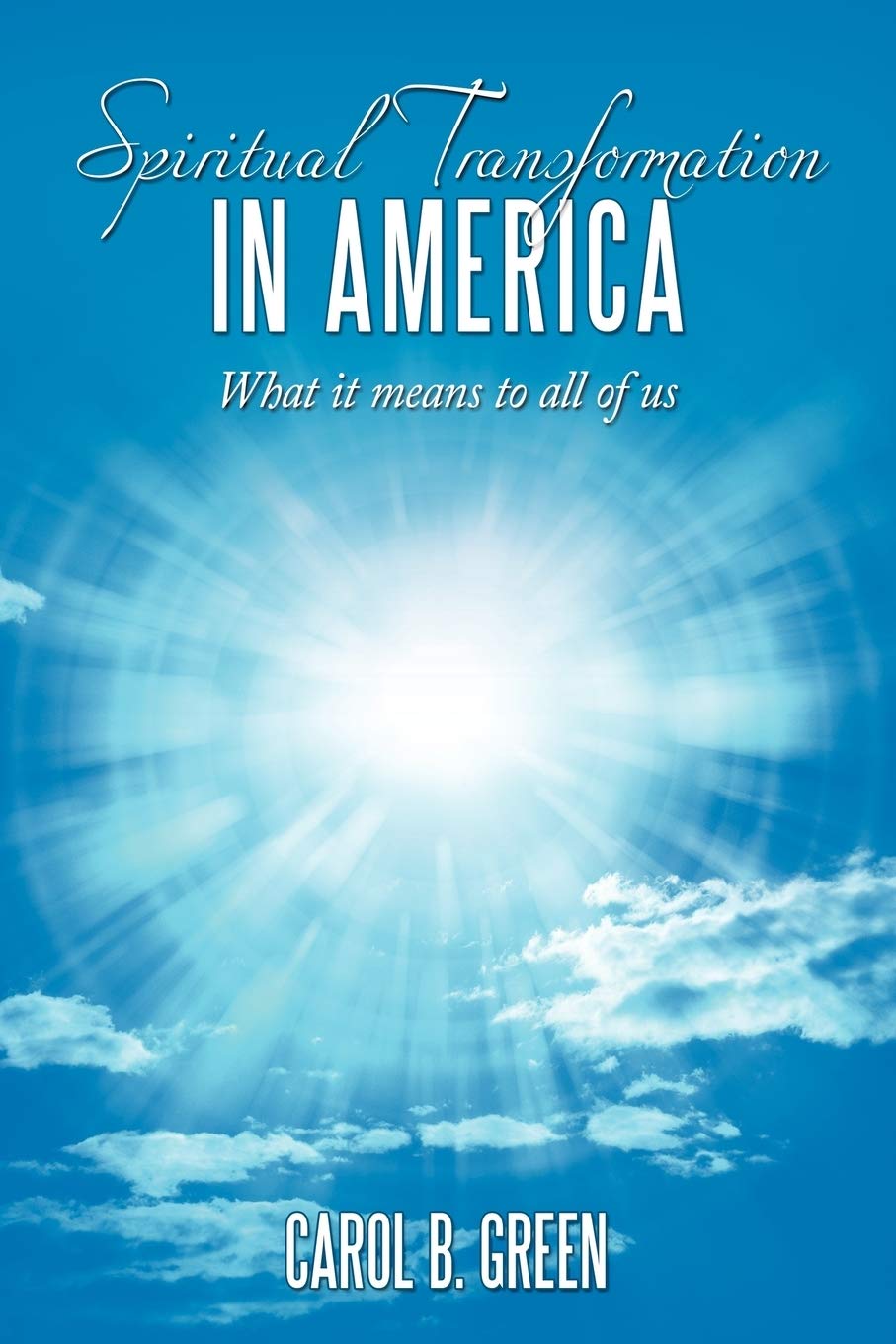 Spiritual Transformation in America: Meaning, Impact & Modern Applications for Personal Growth