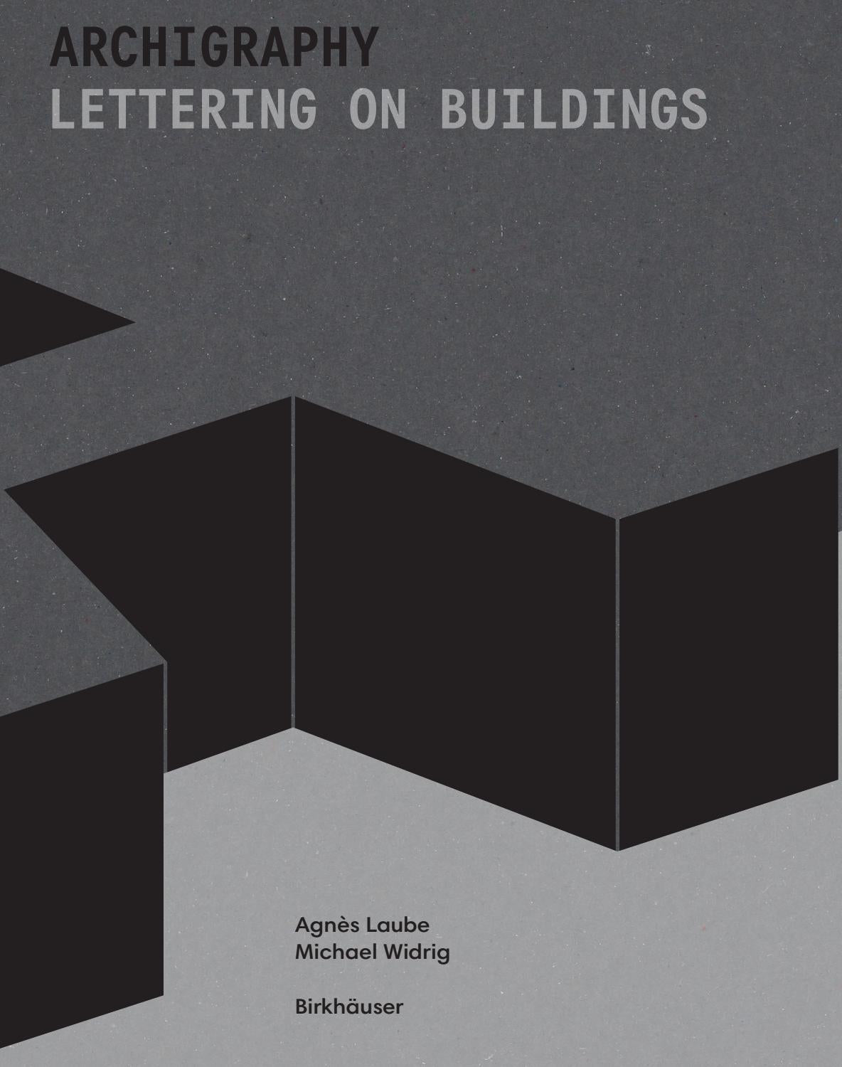 Archigraphy: Modern Lettering & Typography for Buildings - Perfect for Architectural Design, Signage & Urban Decor