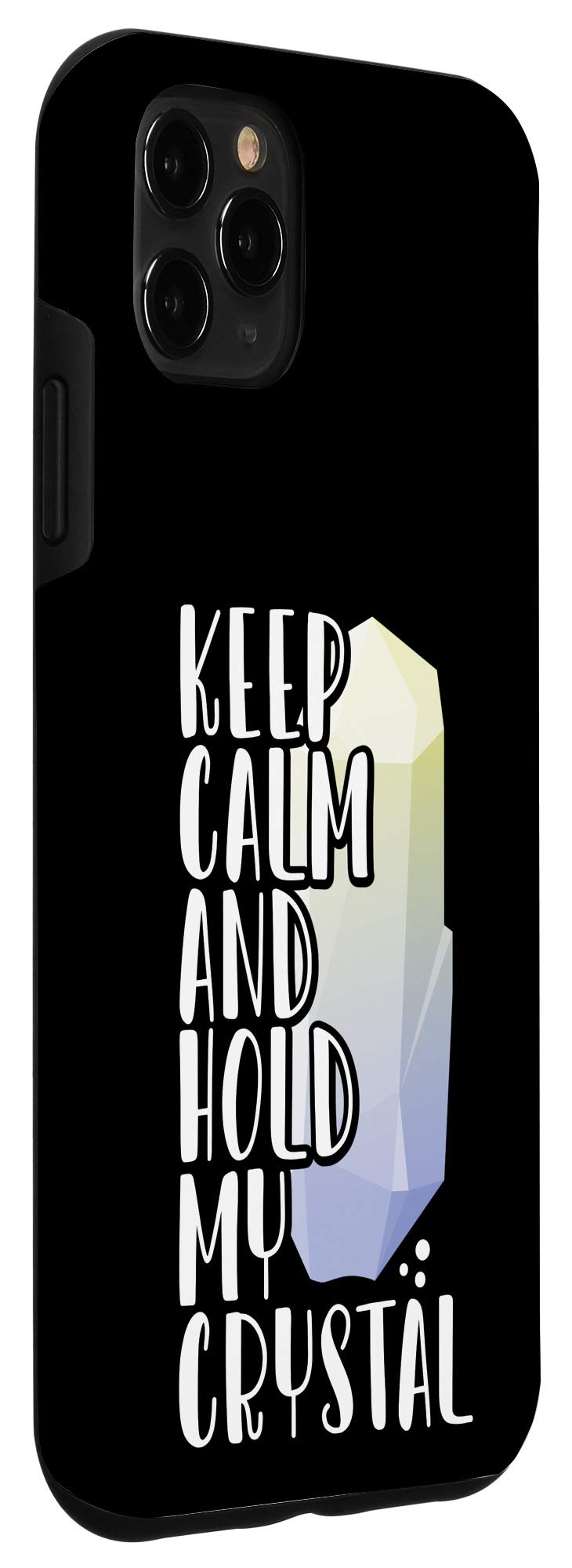 iPhone 11 Pro Max Crystal Graphic Phone Case - Keep Calm & Hold My Case - Trendy Protective Cover for Everyday Use, Work & Travel