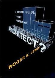 Architect? A Candid Guide to the Profession - MIT Press Revised Edition | Career Advice for Aspiring Architects & Design Professionals