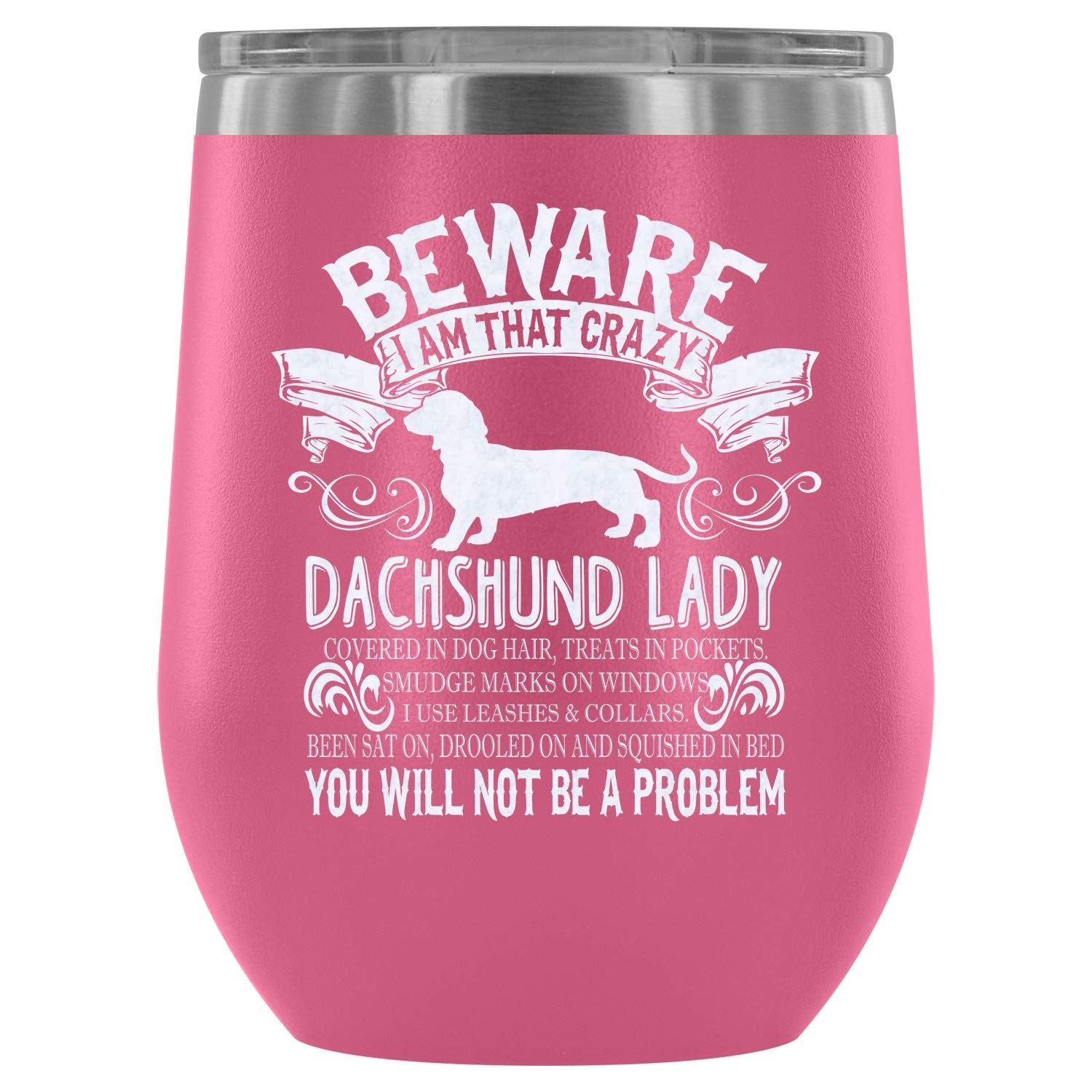 Stainless Steel Vacuum Insulated Stemless Wine Tumbler - 12oz Pink Dachshund Mom Gift, Funny 'Beware I Am That Dachshund Lady' Design - Perfect for Wine Lovers, Outdoor Picnics & Dog Mom Gifts