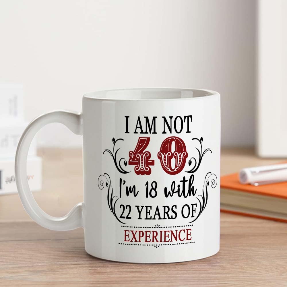 FirseBUY 40th Birthday Gifts for Women & Men - Funny 18 with 22 Years Experience Coffee Mug - 11oz Ceramic Cup for Wife, Husband, Sister, Brother, Friend, Coworker - Perfect for Office, Home & Anniversary Celebrations