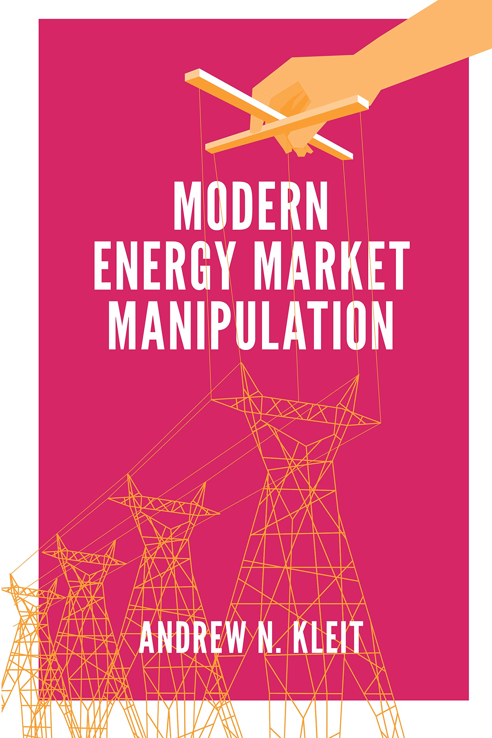 Modern Energy Market Manipulation: Trends, Risks & Prevention Strategies | US Cross-Border E-commerce | For Investors & Policy Makers