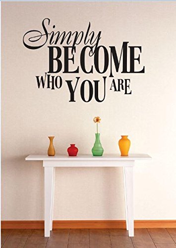 Inspirational Removable Wall Decals - 'Simply Become Who You Are' DIY Home Decor Stickers for Bedroom, Living Room & Nursery - 18x27 Inch Self-Adhesive Vinyl Art - Perfect for Wall Art, Room Makeover & Personalization