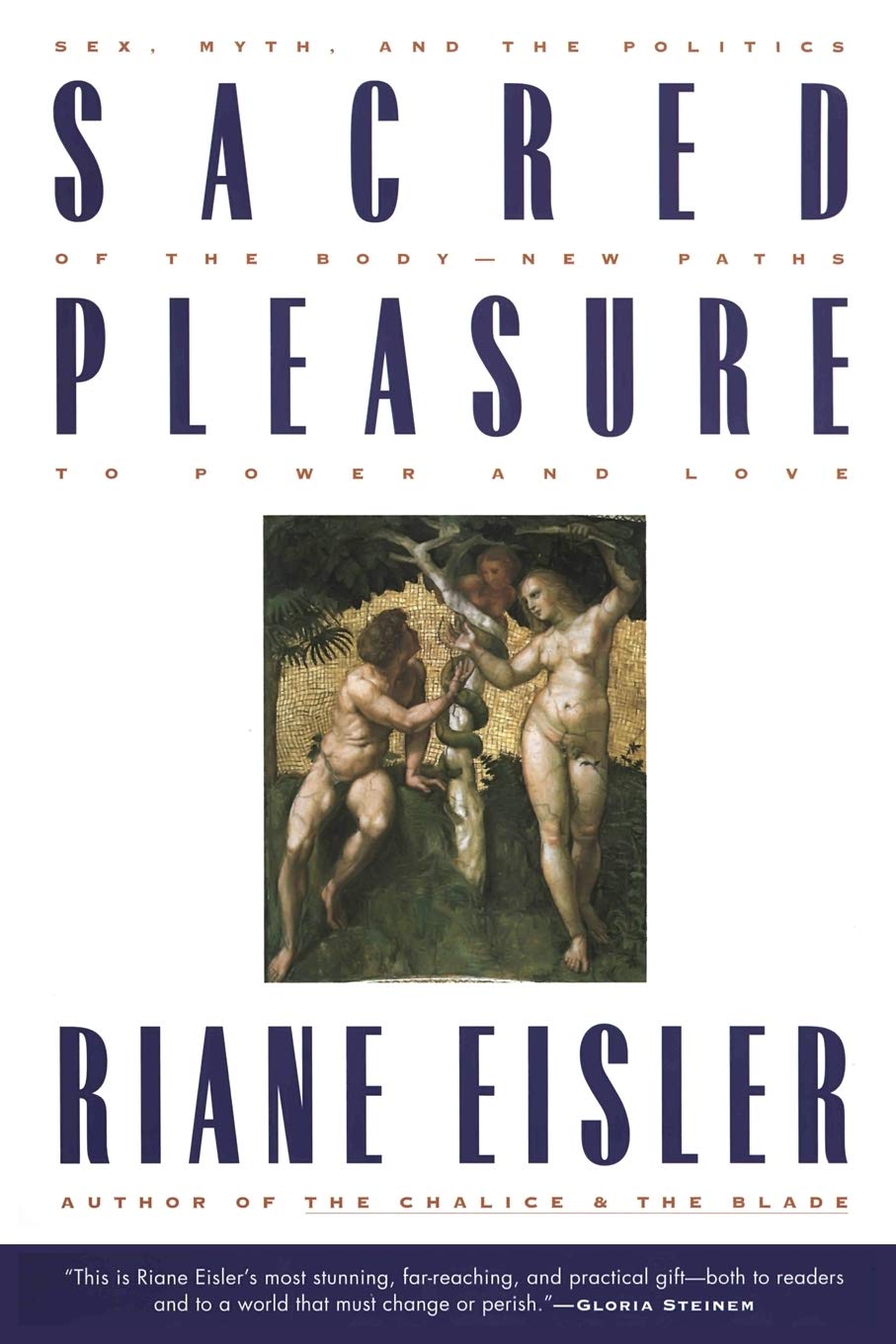 Sacred Pleasure: Sex, Myth & Body Politics - New Paths to Power & Love | Spiritual Growth & Relationship Guide for Modern Couples