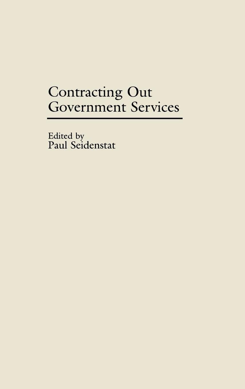 Contracting Out Government Services: Privatization Strategies & Best Practices | Government Efficiency & Cost Savings | Public Sector Management Guide