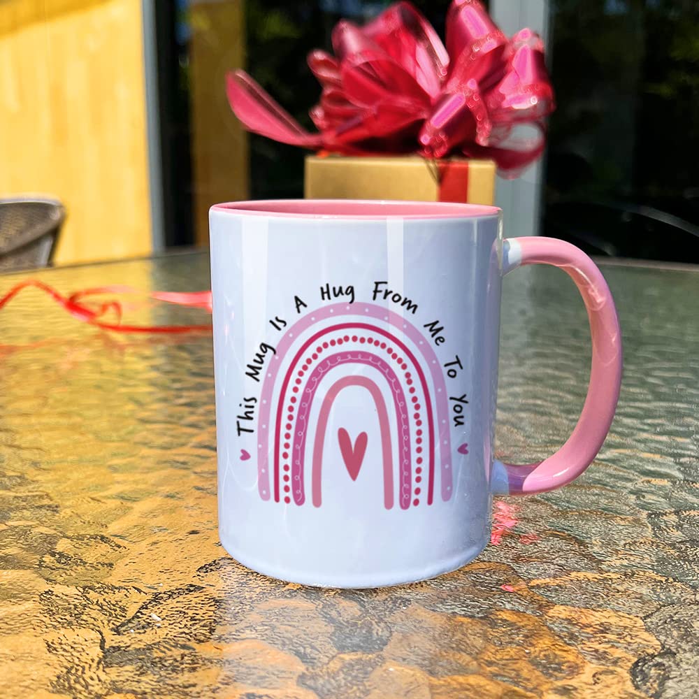 This Mug is A Hug from Me to You - Thoughtful Birthday Gift for Friend, Mothers Day Present, Long Distance Friendship Keepsake for Best Friend or Sister, Cancer Get Well Soon Encouragement Mug for Coffee & Tea Lovers