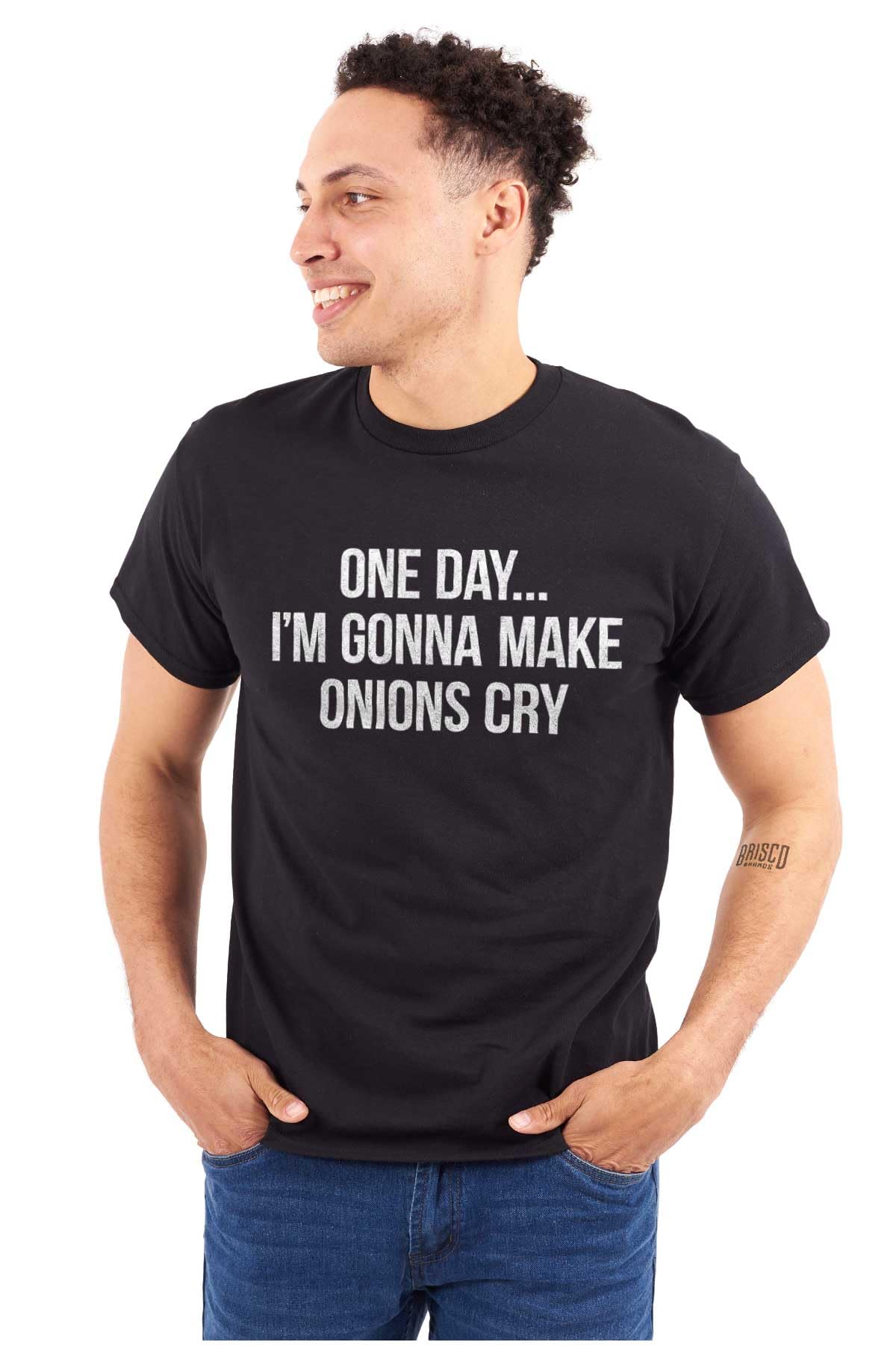 Funny 'I'll Make Onions Cry' Graphic T-Shirt for Men & Women - Comfortable Cotton Tee for Cooking, Comedy Fans & Casual Wear