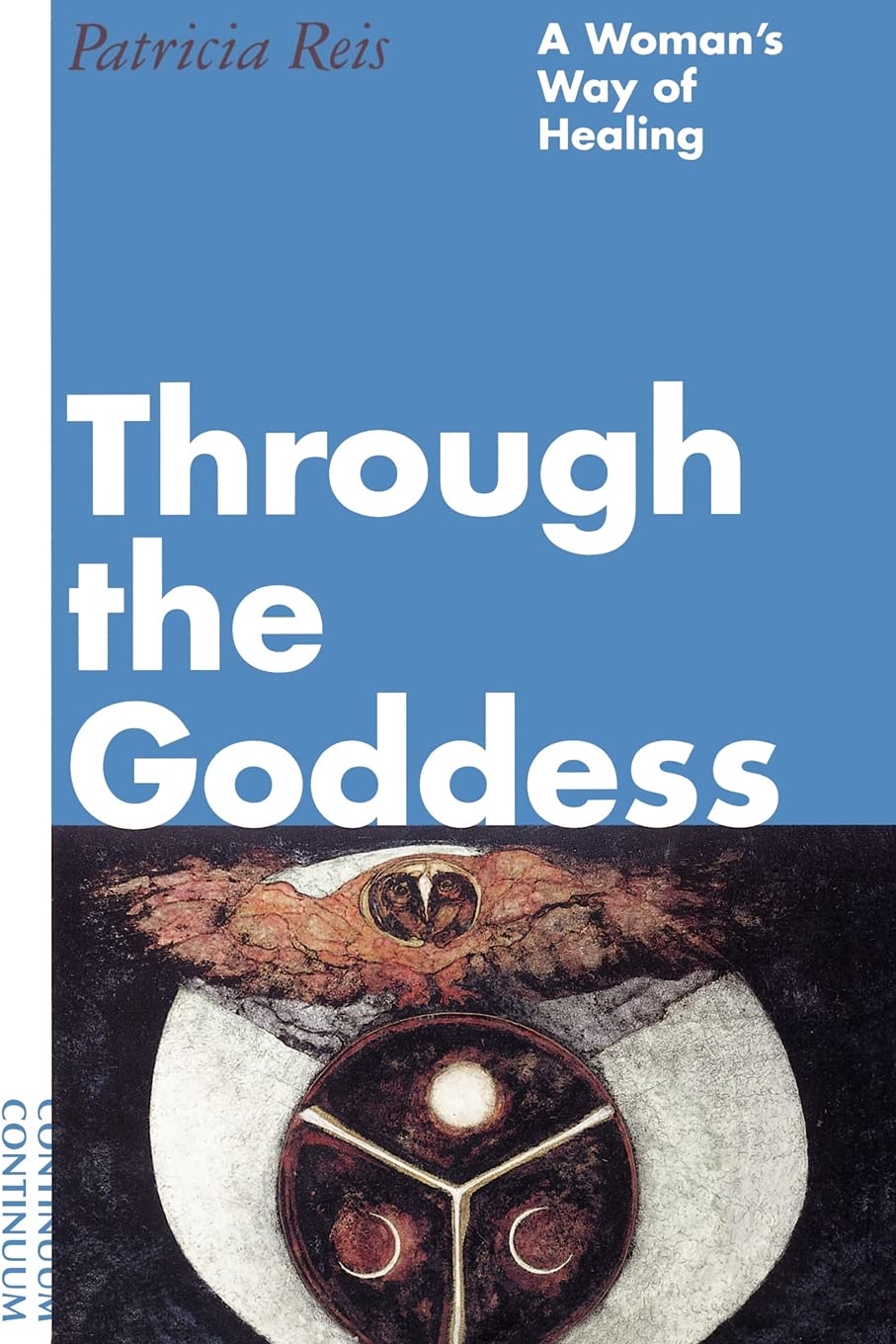 Through the Goddess: A Woman's Guide to Healing & Self-Discovery - Perfect for Meditation, Spiritual Growth & Women's Empowerment