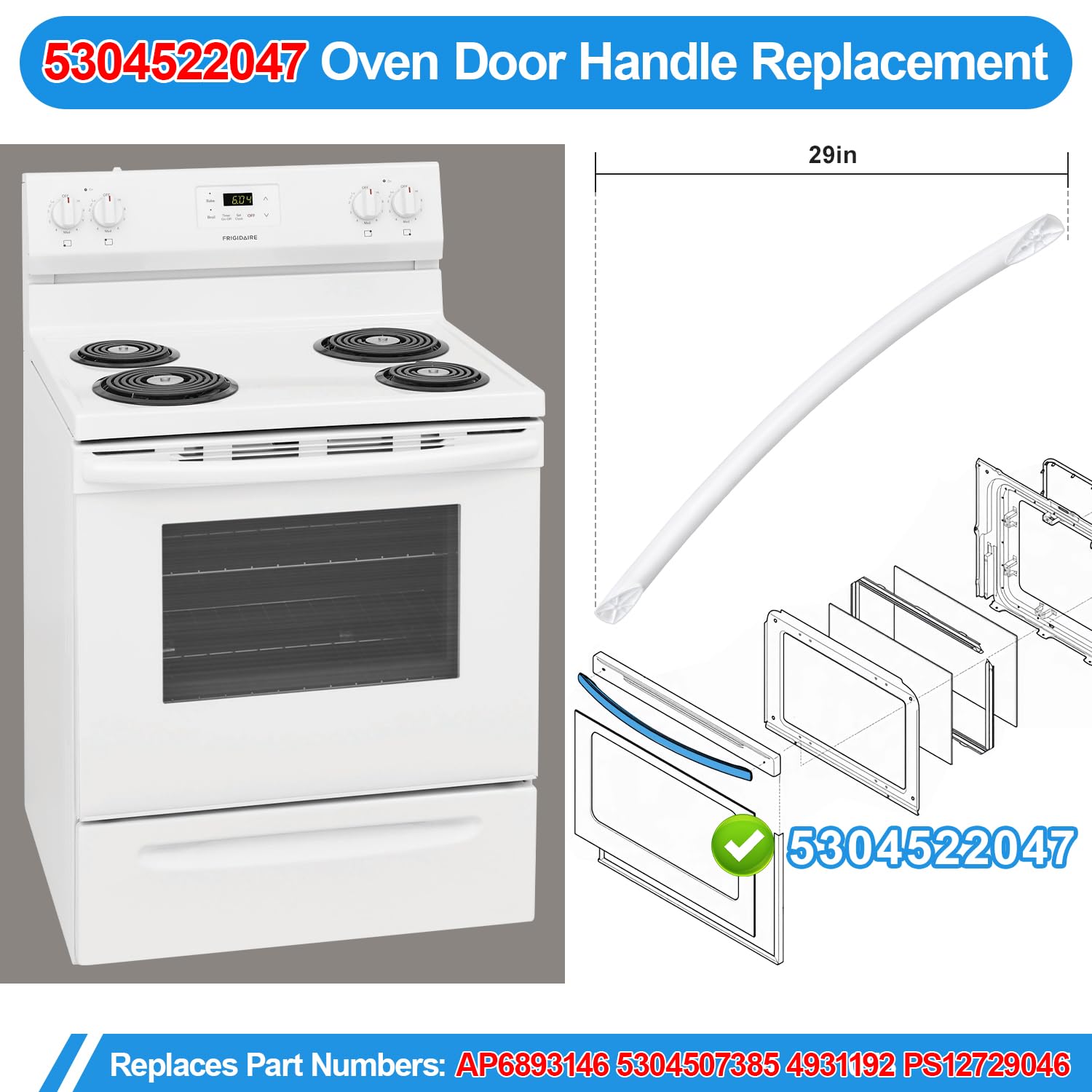 Upgraded Oven Door Handle Replacement - White - Compatible with Frigidaire, Kenmore, Electrolux Oven Stove Models AP6893146, 5304507385, PS12729046, CFEF3052TWA, CFEF3012UWA, CFEF3051TWB - Durable & Easy Installation for Home Kitchen Appliance Repair