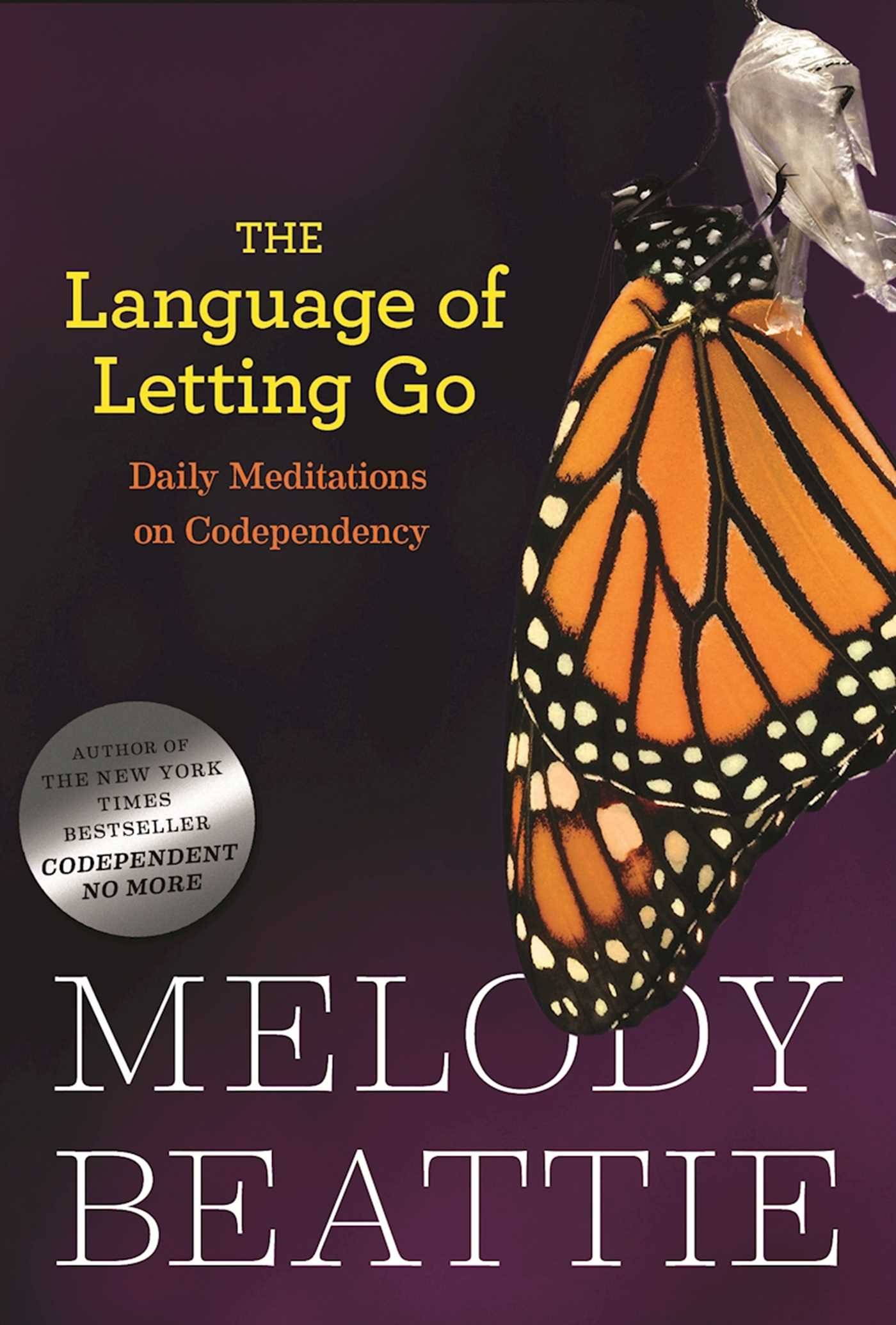 The Language of Letting Go: Daily Meditations for Codependents - Hazelden Meditation Series | Self-Help Book for Addiction Recovery, Emotional Healing & Personal Growth | Perfect for Therapy, Support Groups & Spiritual Reflection