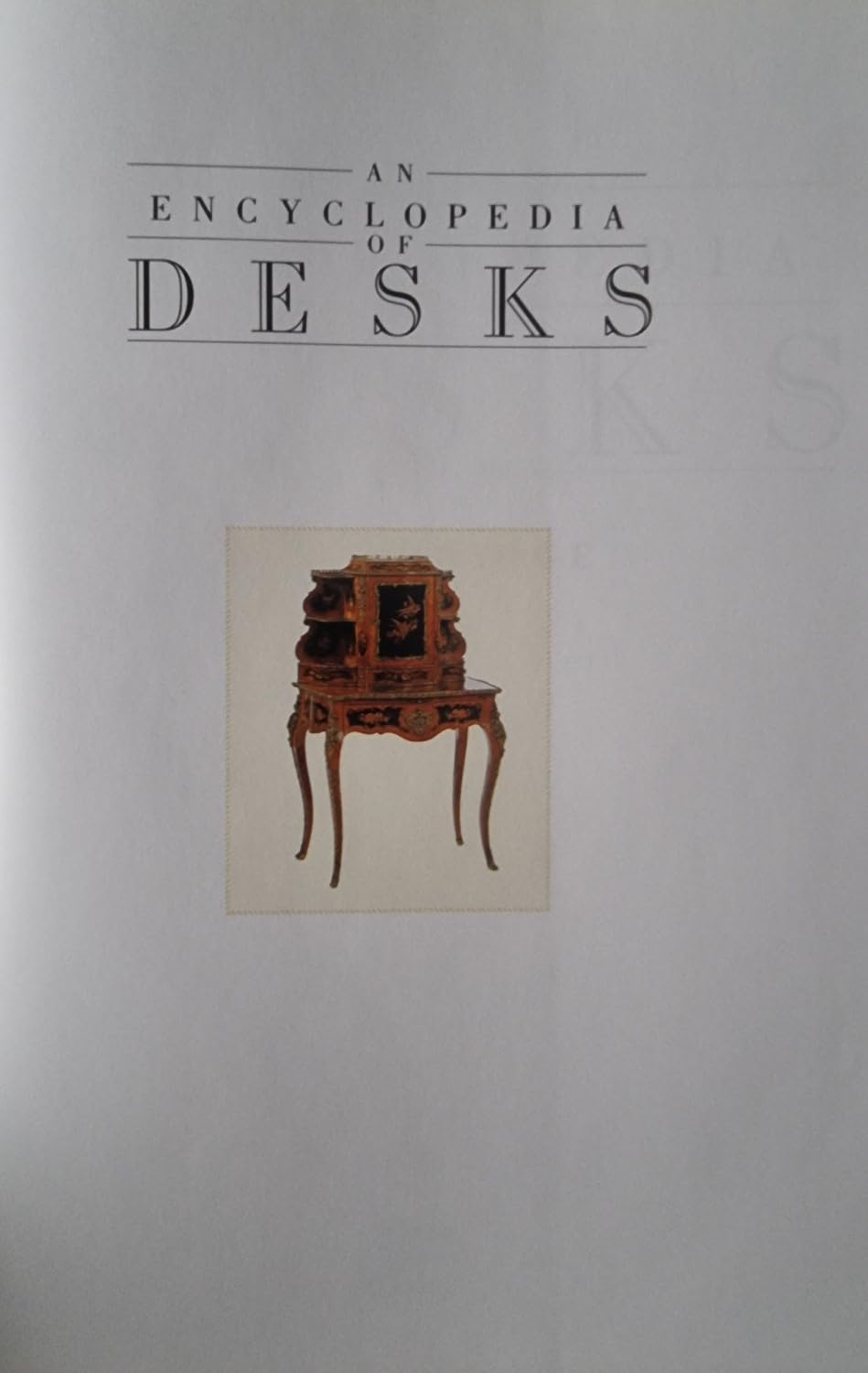 Desk Encyclopedia - Ultimate Guide for Home & Office Workspaces