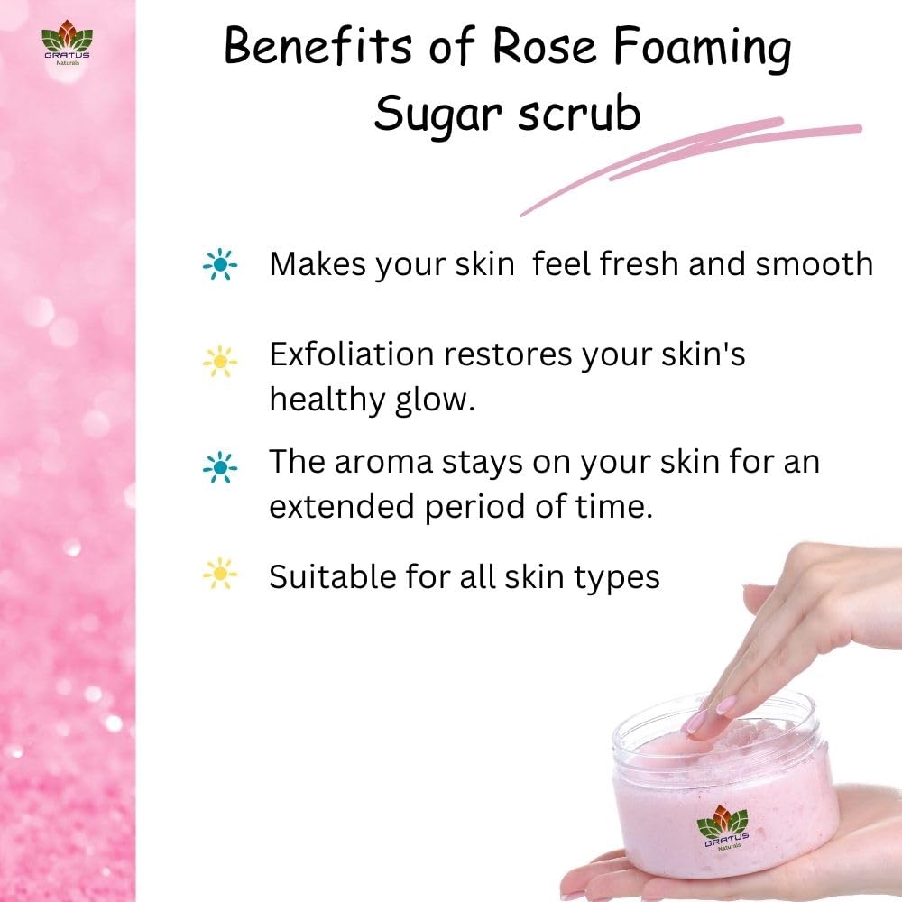 Gratus Naturals Rose Foaming Sugar Scrub for Dry & Normal Skin - 150g | Exfoliating & Moisturizing Body Scrub with Natural Ingredients | Perfect for Shower, Spa & Self-Care Routine