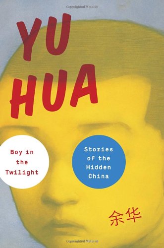 Boy in the Twilight: Stories of Hidden China - Chinese Short Story Collection for Adults | Perfect for Book Clubs, Literature Lovers & Cultural Exploration
