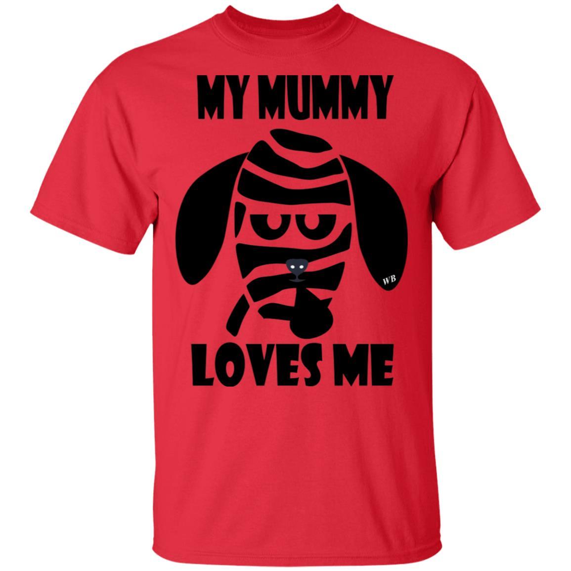 My Mummy Loves Me Halloween Cotton T-Shirt | Funny Wine Lover Gift | WineyBitches.Co | Perfect for Halloween Parties & Wine Tasting Events