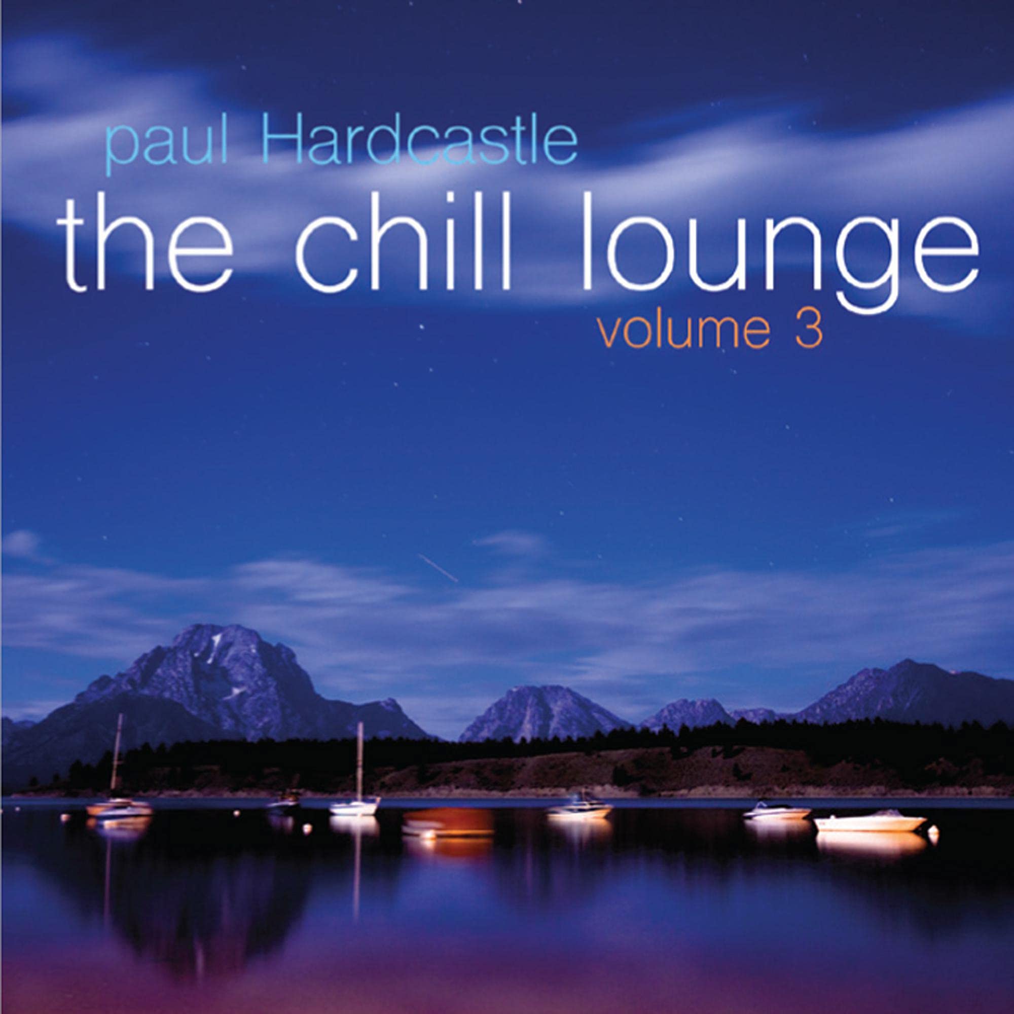 The Chill Lounge Volume 3 - Relaxing Music for Meditation, Yoga & Stress Relief | Perfect for Spa, Study & Sleep