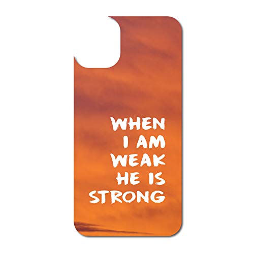 When I Am Weak, He is Strong