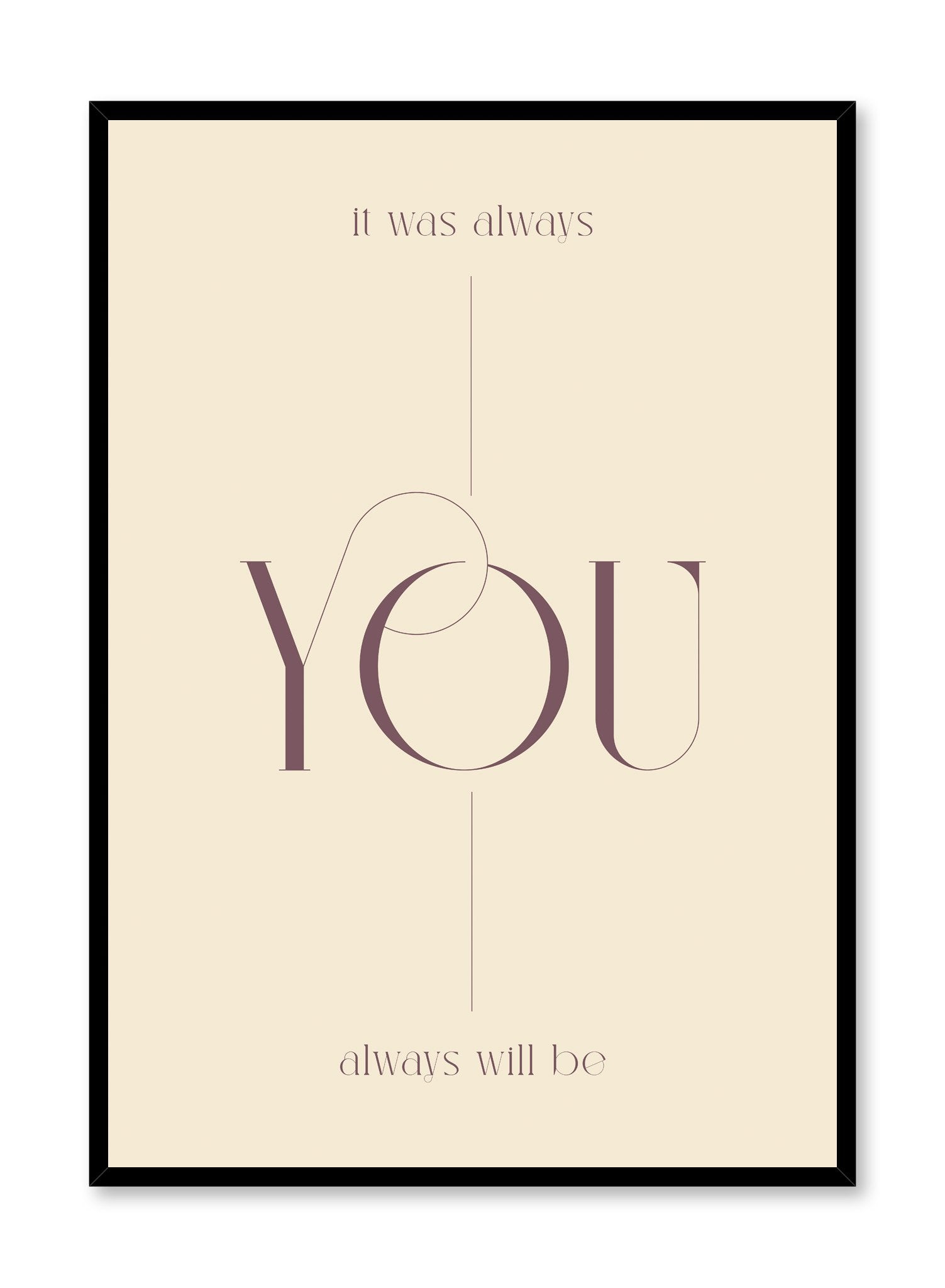 Romantic 'It Was Always You' Beige Poster - Perfect for Bedroom, Living Room & Wedding Decor