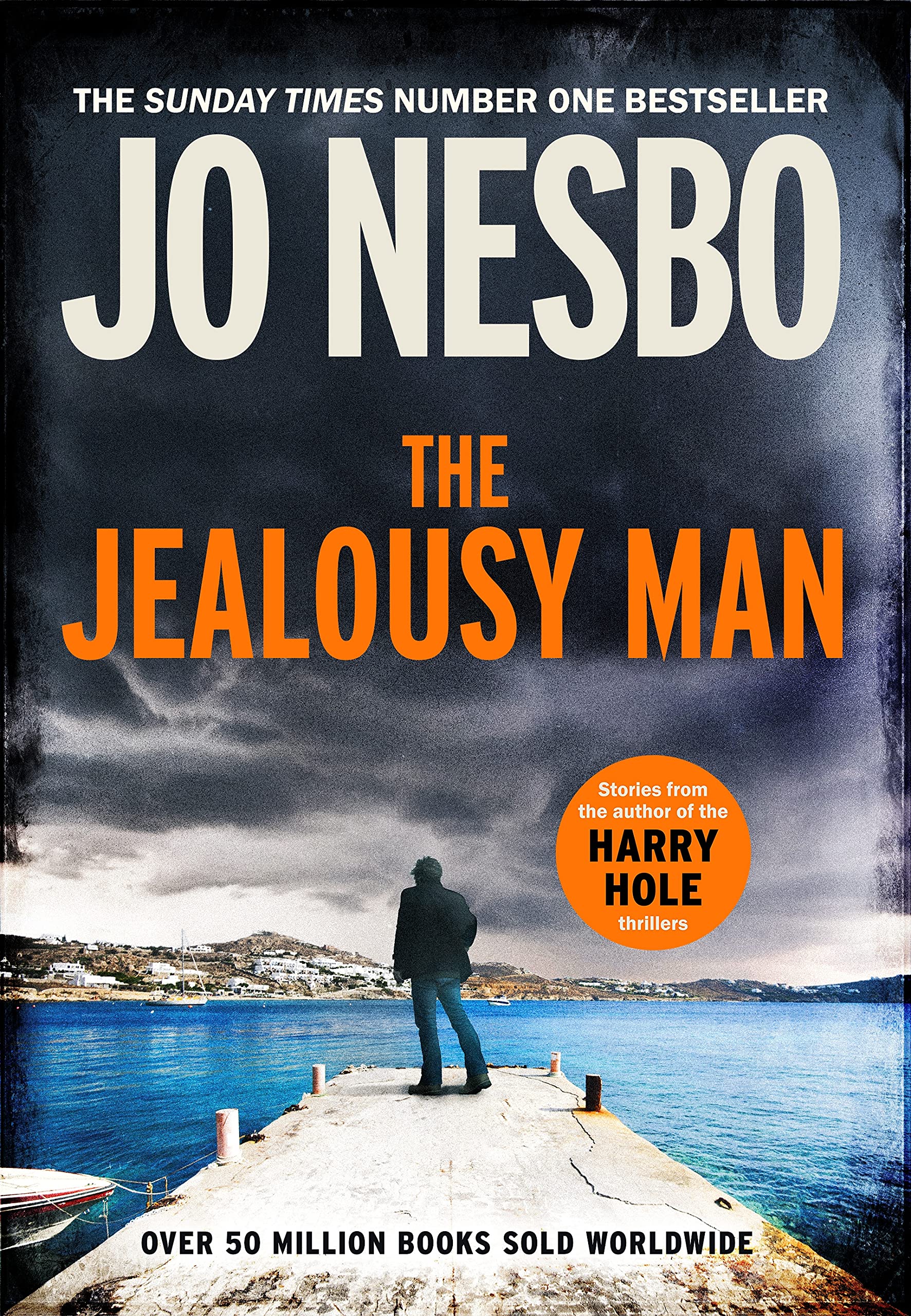 The Jealousy Man and Other Stories - Gripping Mystery Thriller Short Stories by Jo Nesbo - Perfect for Book Clubs & Nighttime Reading