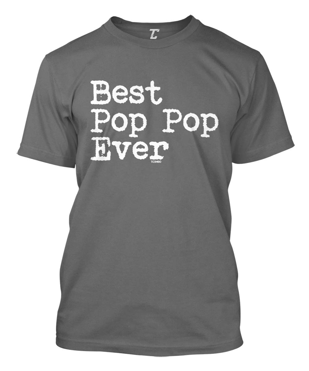 Best Pop Pop Ever - Funny Father's Day & Birthday Gift T-Shirt for Men - Perfect for Grandfathers, Dads & Cool Uncles - Great for Family Gatherings & Casual Wear