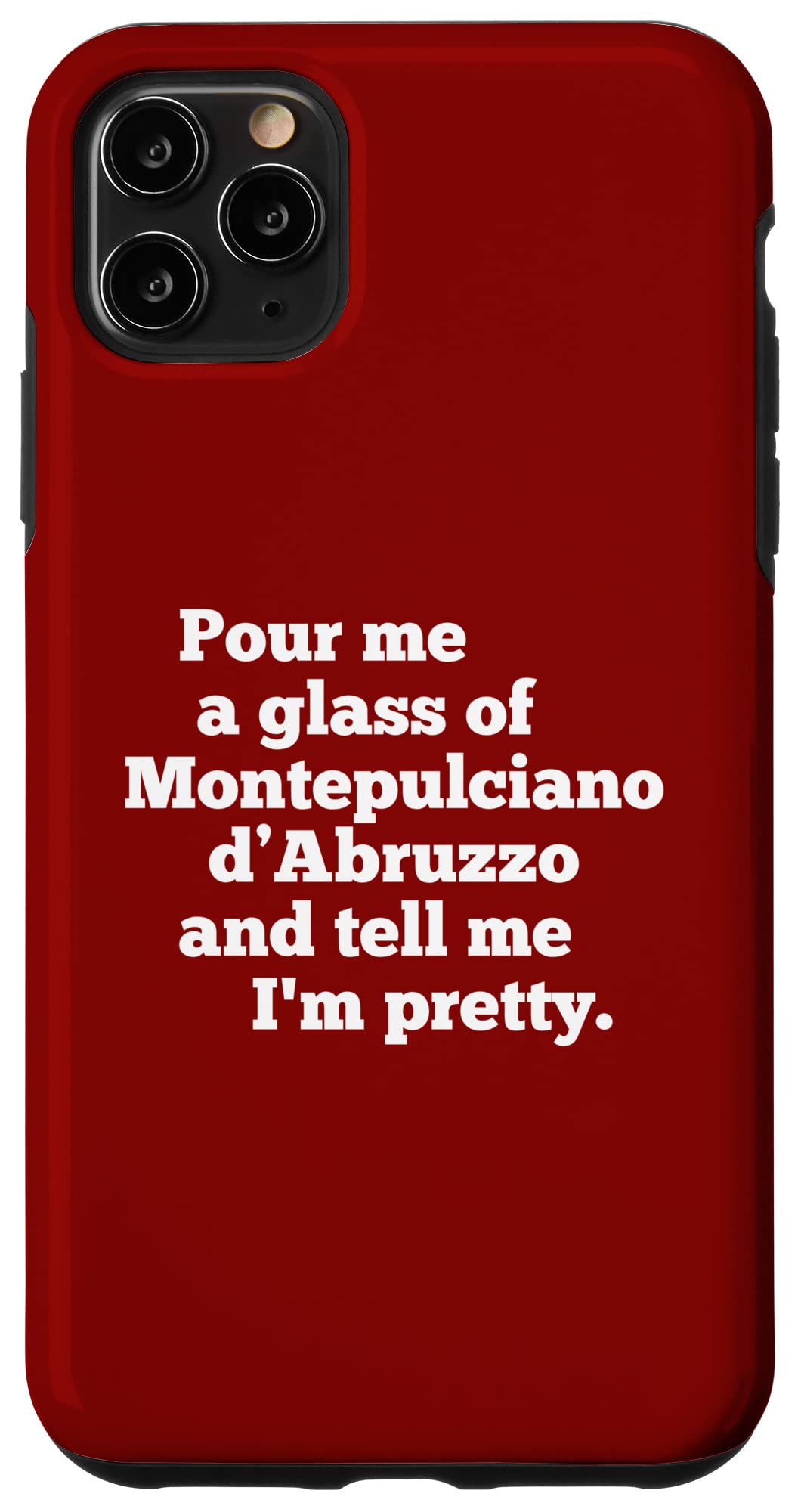 iPhone 11 Pro Max Case for Wine Lovers - Funny Montepulciano d'Abruzzo Italian Red Wine Design | Perfect Gift for Sommeliers & Wine Enthusiasts | Protective Phone Cover for Parties, Vineyard Visits & Wine Tasting Events