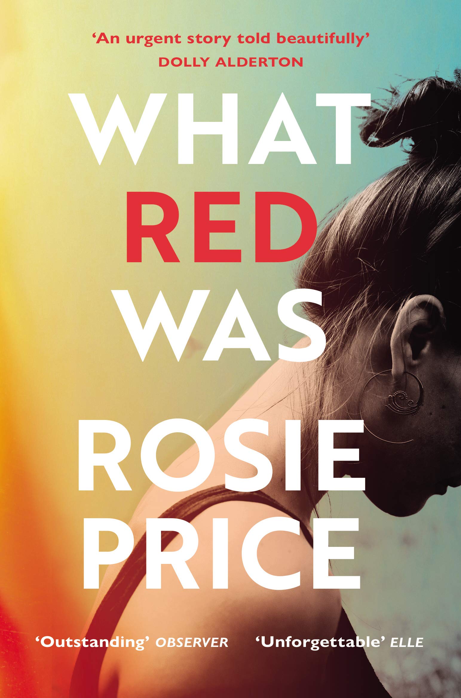What Red Was - A Captivating Novel About Love, Betrayal, and Self-Discovery | Perfect for Book Clubs & Contemporary Fiction Lovers