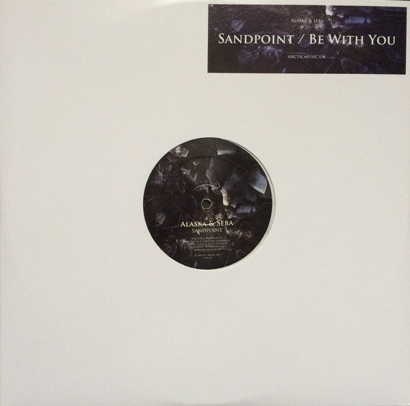 Alaska & Seba – Sandpoint / Be With You – Arctic Music AM011 – Vinyl Record for Chillout & Electronic Music Lovers – Perfect for Home Listening, DJ Sets & Music Collections
