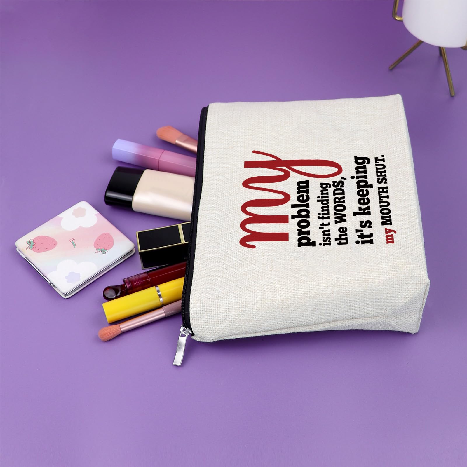 Funny Makeup Bag with Sarcastic Quotes - Humorous Gift for Women, Friends & Coworkers - Travel Cosmetic Pouch for Birthday, Christmas & Office Gifts - Perfect for Daily Use & Travel Essentials