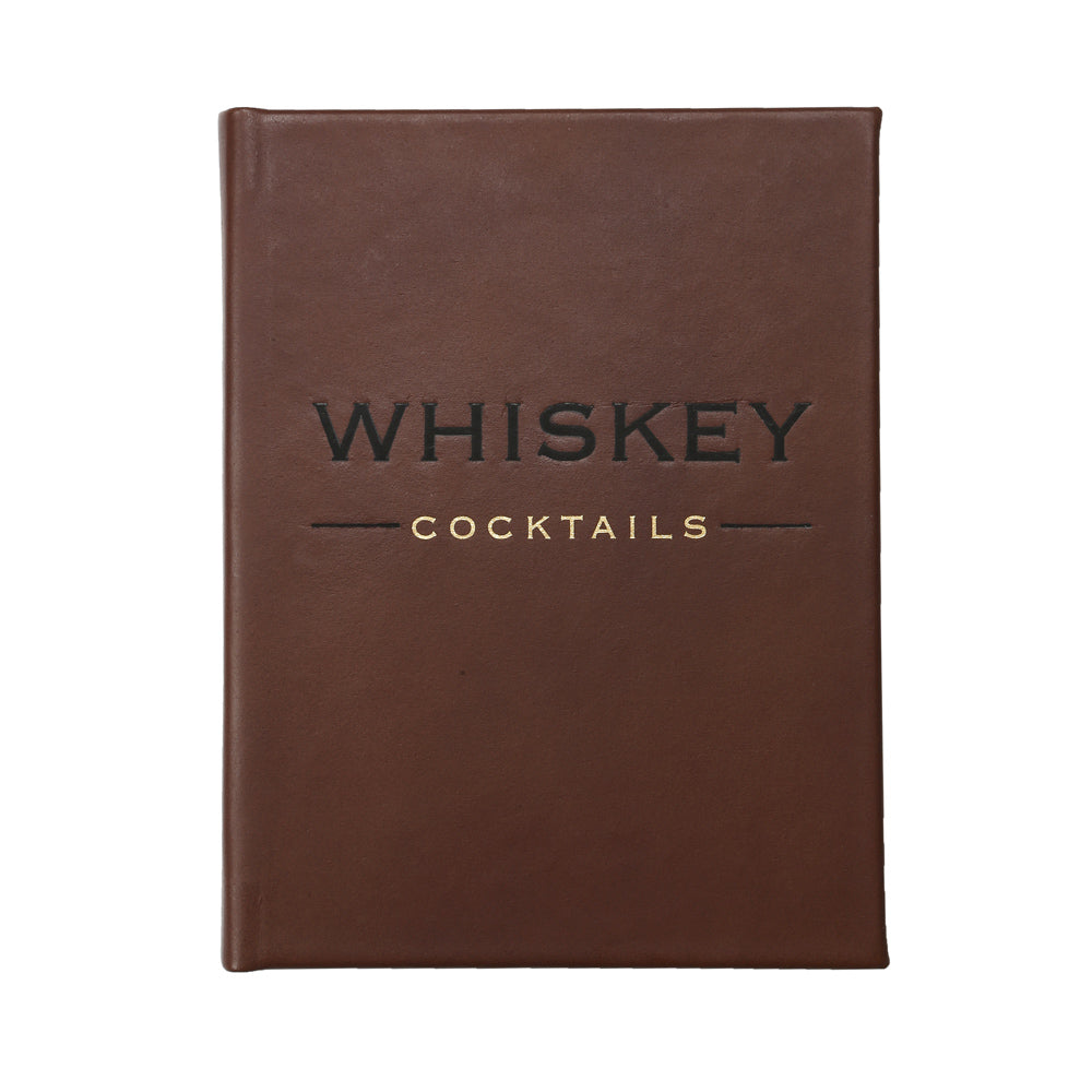 Best Whiskey Cocktails for Home Mixing - Classic & Modern Recipes for Bourbon, Scotch & Rye - Perfect for Parties, Gifts & Relaxing Evenings