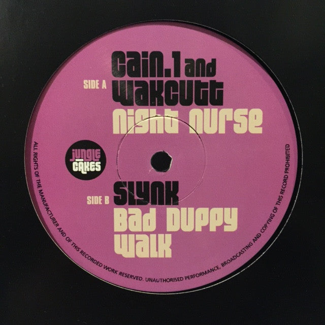 Cain 1 & Wakcutt / Slynk – Night Nurse / Bad Duppy Walk – Jungle Cakes JC011 – Electronic Dance Music Vinyl – Perfect for DJ Sets & Club Nights
