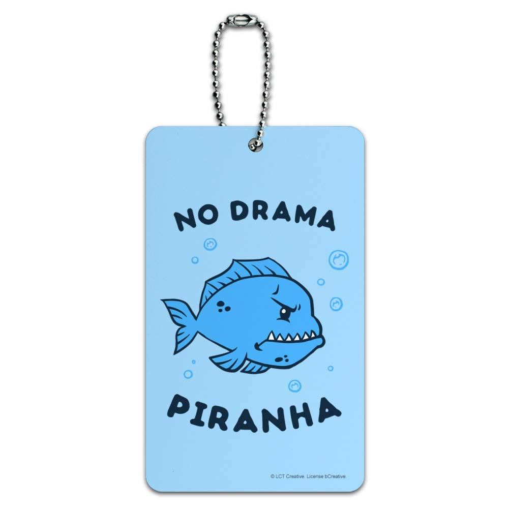 Funny No Drama Piranha Fish Luggage Tag - Humorous Suitcase ID Card for Carry-On Bags | Perfect for Travel, Vacation & Gift Giving