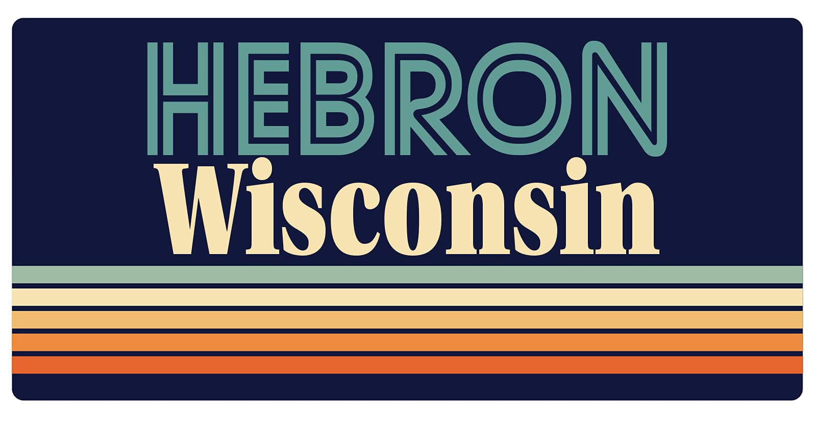 Hebron Wisconsin 5 x 2.5-Inch Retro Fridge Magnet - Vintage Style Decorative Magnet for Refrigerator, Office, Home & Gifts - Perfect for Kitchen, Dorm, or Travel Souvenirs