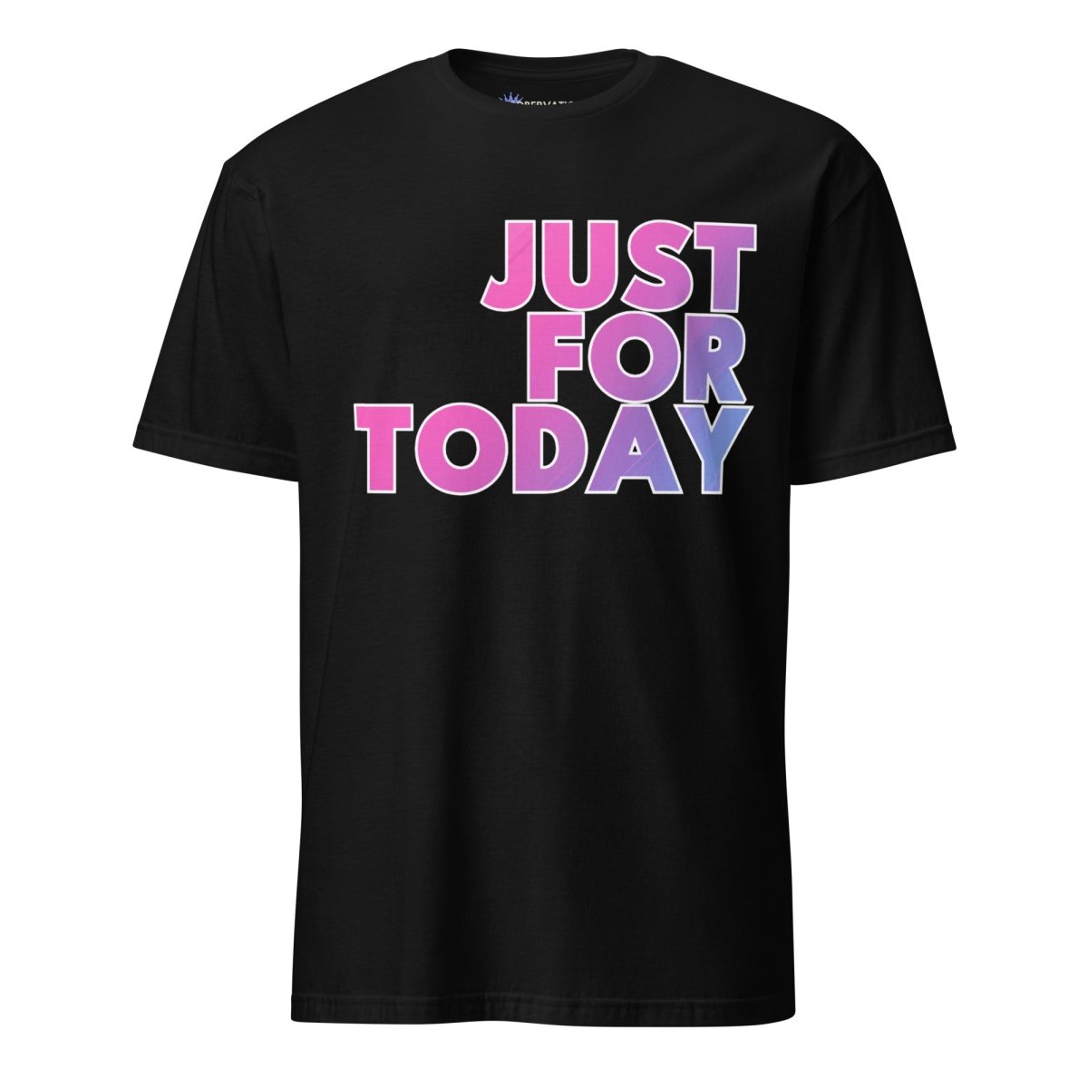 Just For Today - Essential Unisex T-Shirt (Bold Gradient Edition) | Comfortable Cotton Tee for Men & Women | Perfect for Casual Wear, Gym, and Everyday Outfits