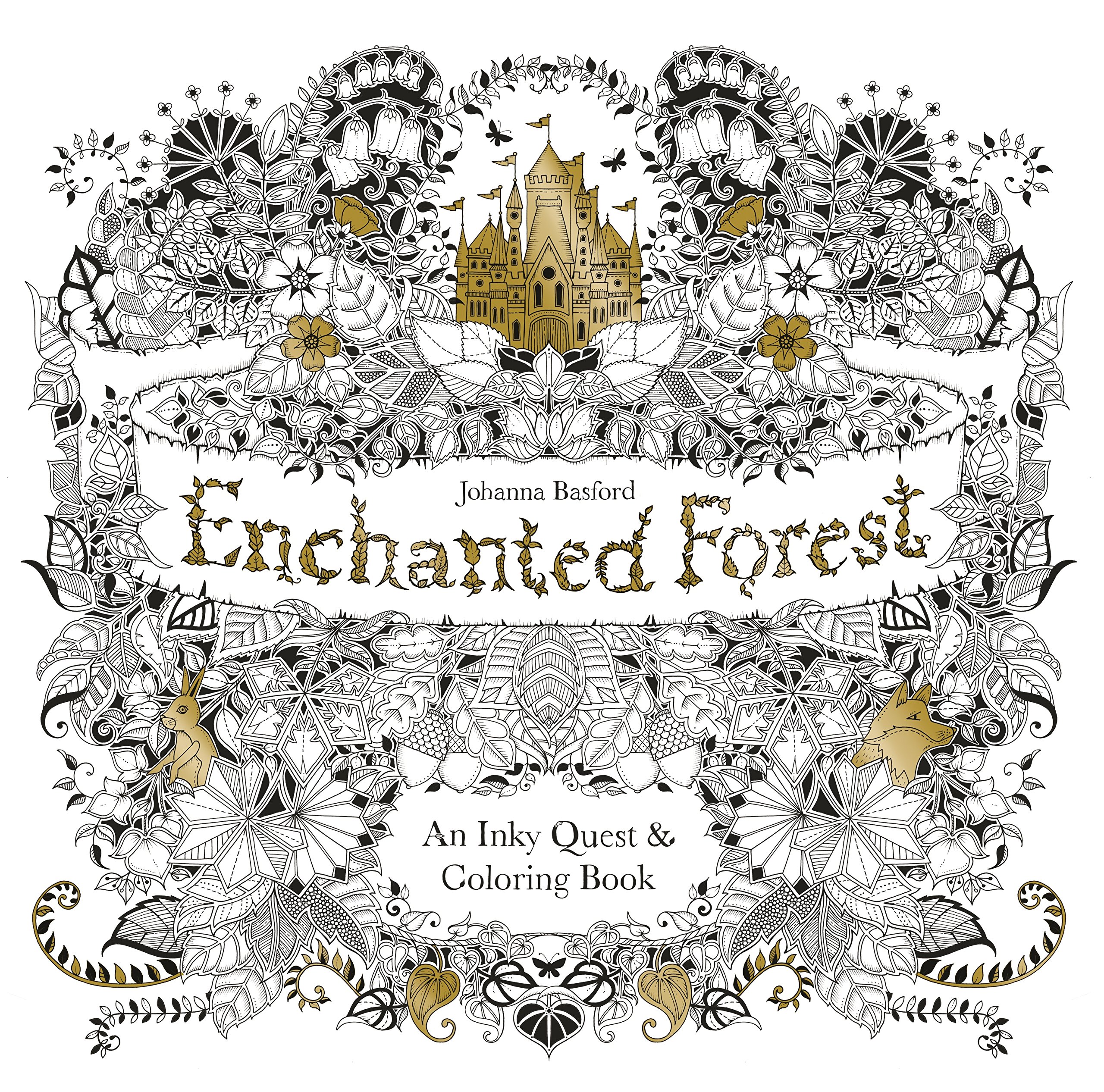 Enchanted Forest Coloring Book for Adults - Inky Quest Activity Book with Floral Illustrations | Mindfulness Meditation, Stress Relief & Relaxation | Perfect for Art Therapy, Gifts & Home Decor