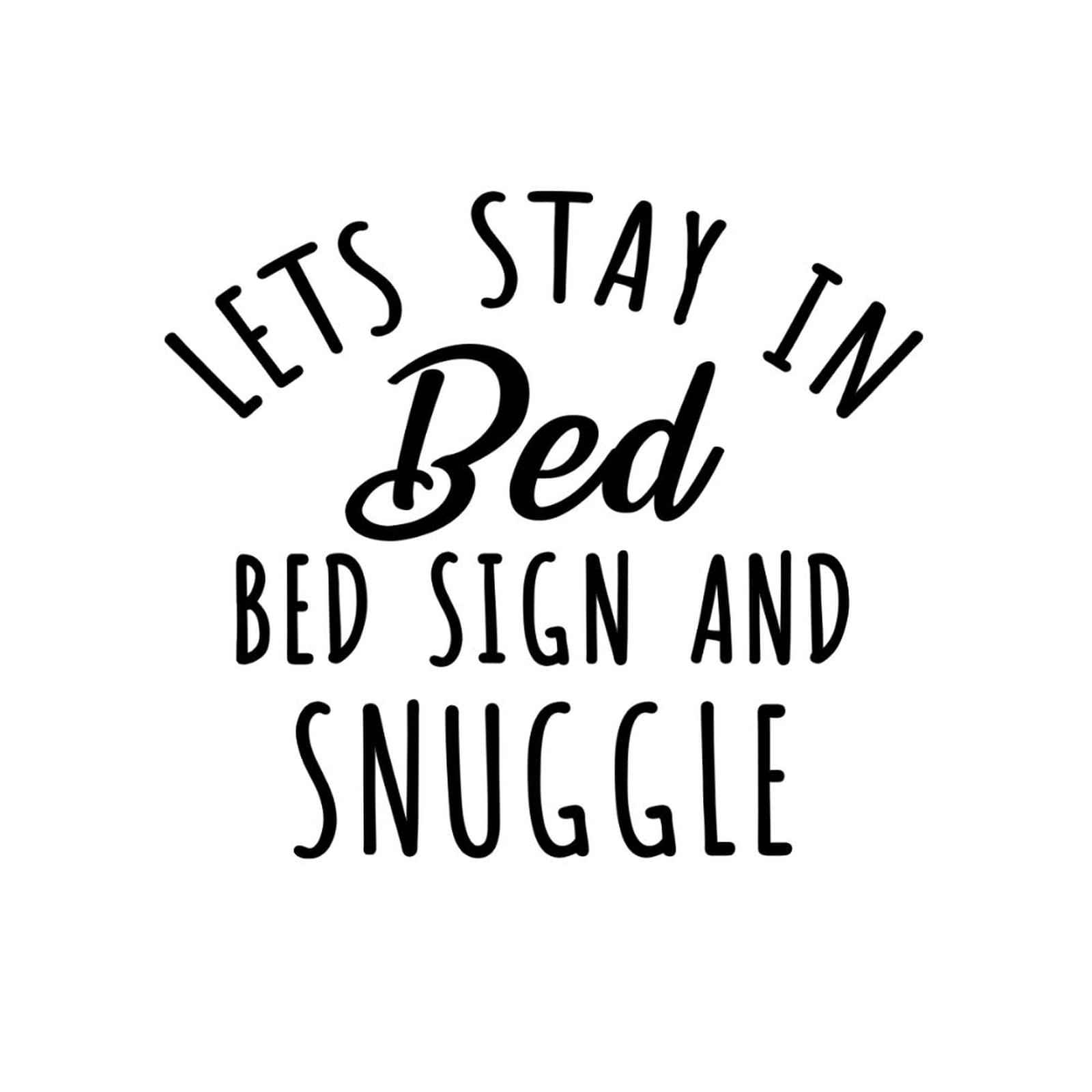 Vintage 'Let's Stay in Bed & Snuggle' Wall Decal - Removable Vinyl Wall Art Sticker for Bedroom, Nursery & Bathroom Decor - Inspirational Quote for Cozy Home & Kids Room