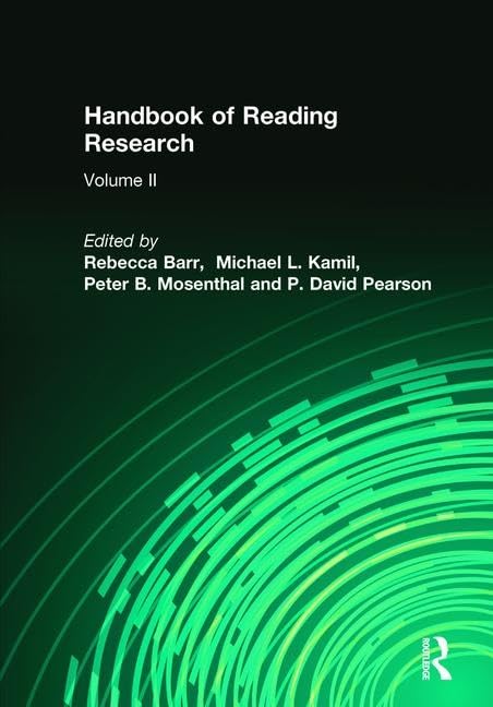 Handbook of Reading Research, Volume II - Comprehensive Guide for Educators & Researchers | Improve Literacy Strategies & Teaching Methods | Perfect for Classroom & Academic Studies