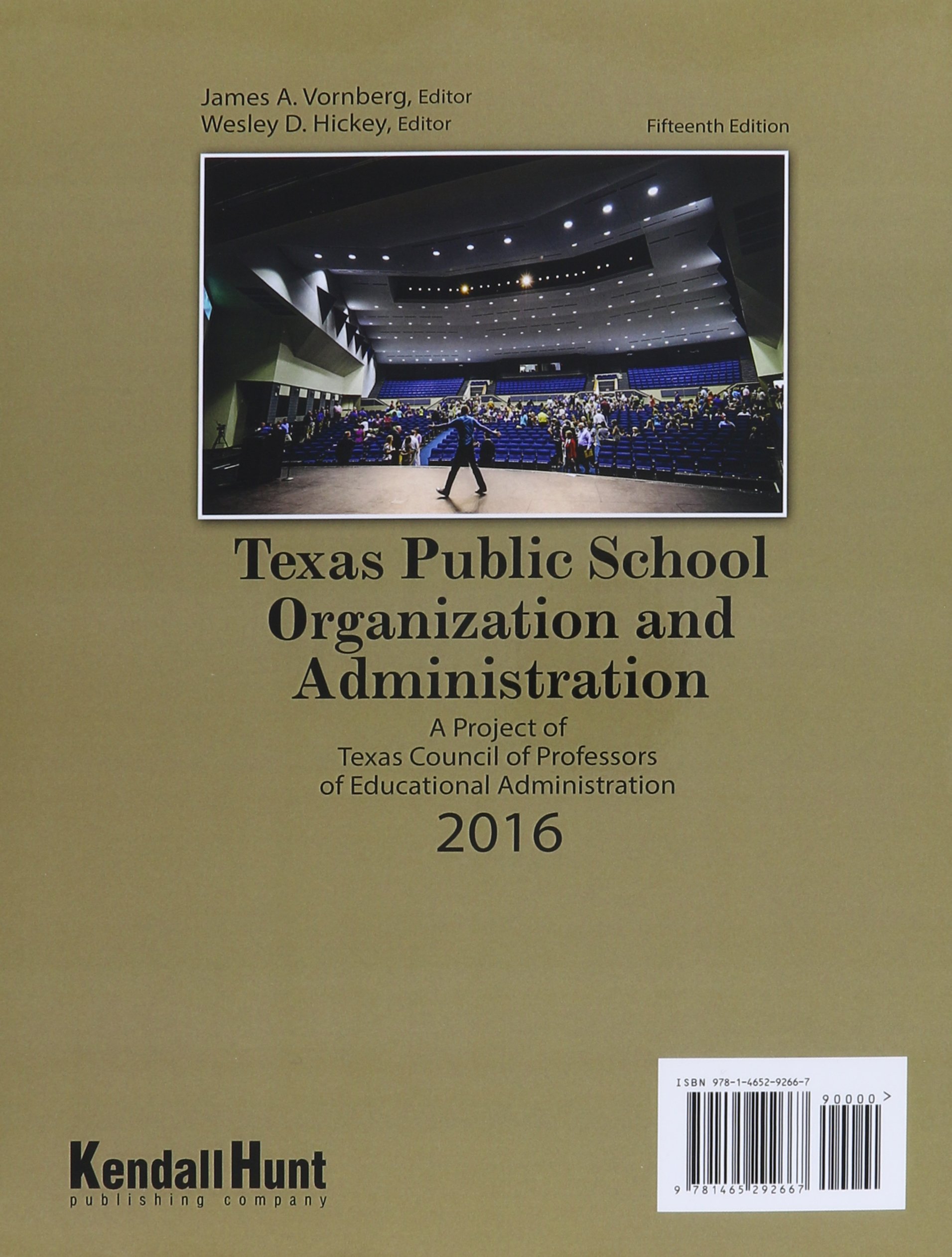 Texas Public School Organization and Administration 2016 Guide: Essential Strategies for Effective School Management in Modern Education Systems