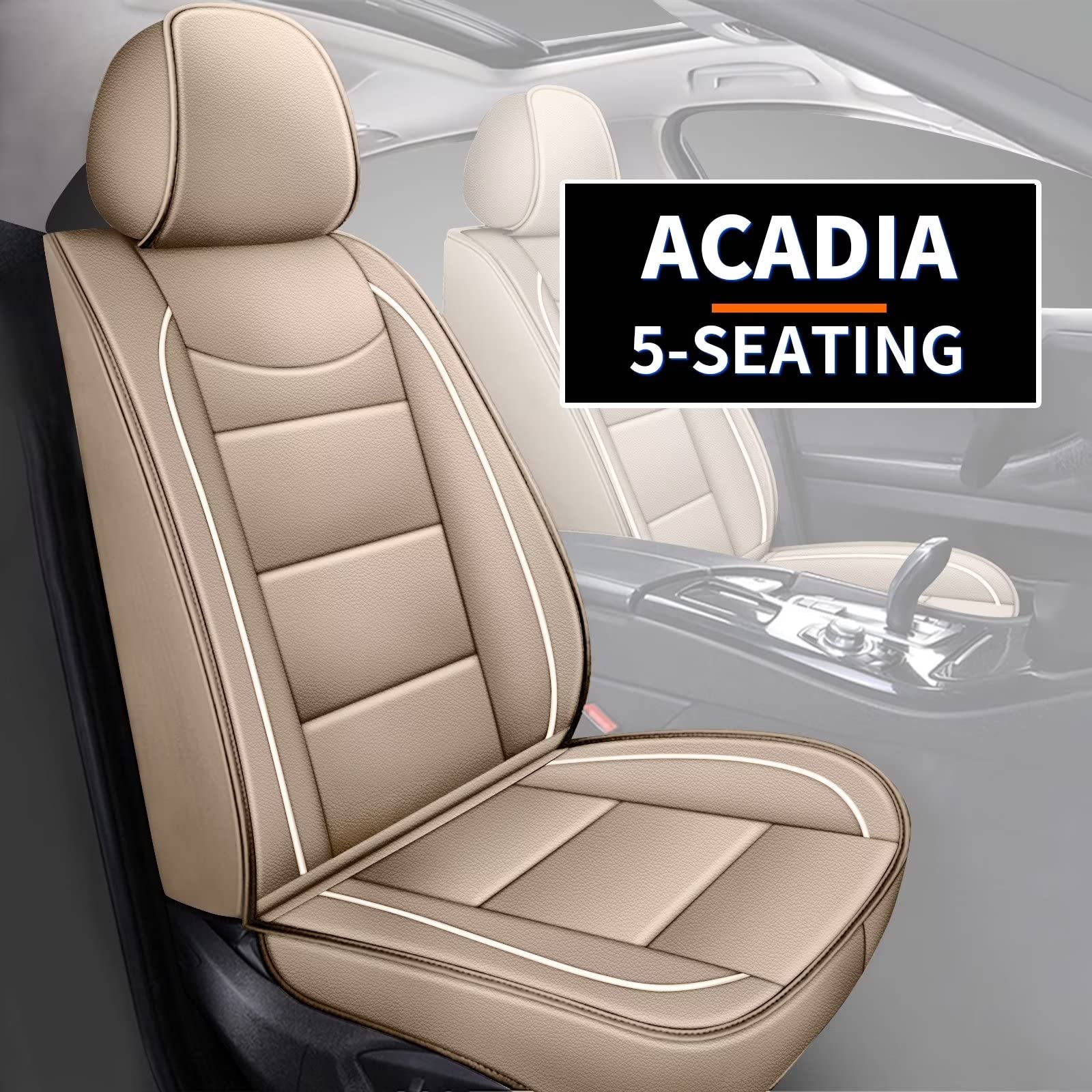 Premium Leather Seat Covers for GMC Acadia 2017-2022 - 5-Seat Full Set with Airbag Compatibility | Comfortable & Breathable Beige Car Seat Protectors | Perfect for Road Trips, Daily Commutes & Family Protection