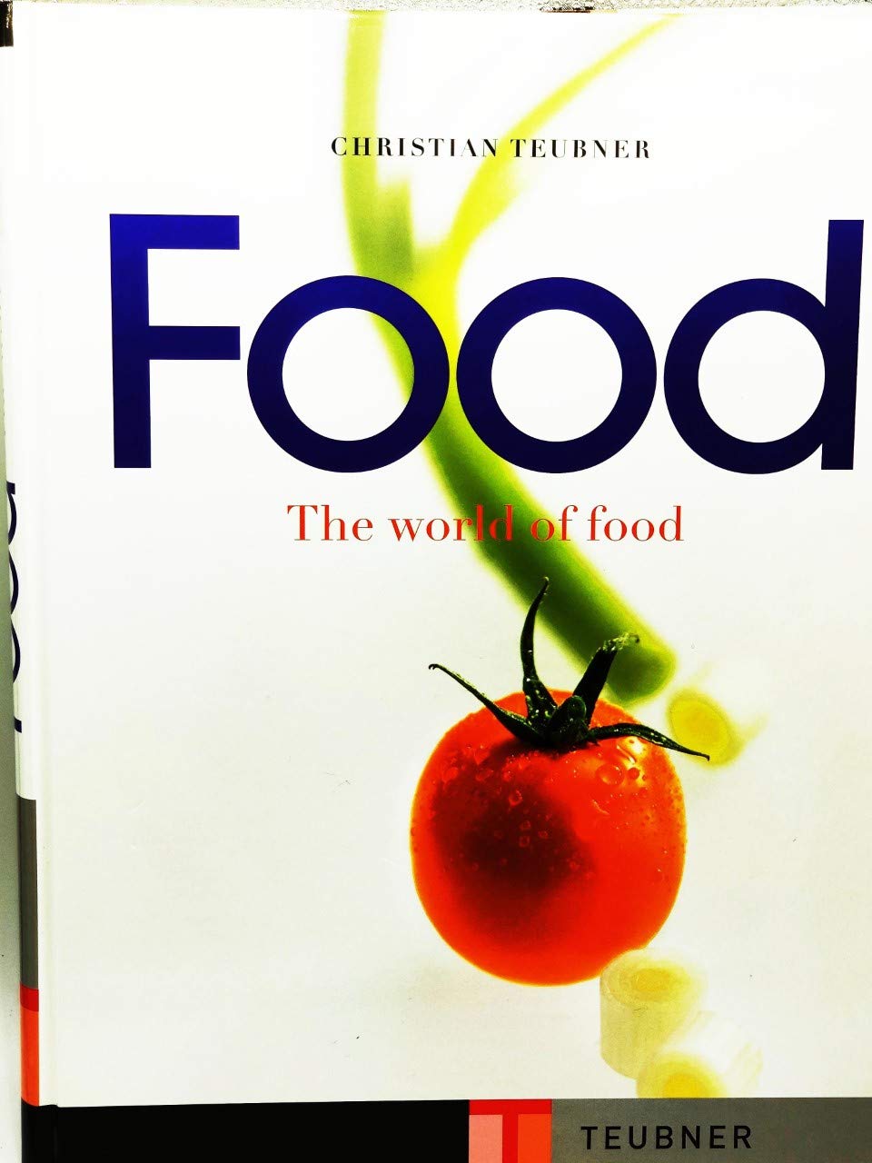 The World of Food 2nd Edition - Cooking & Culinary Guide