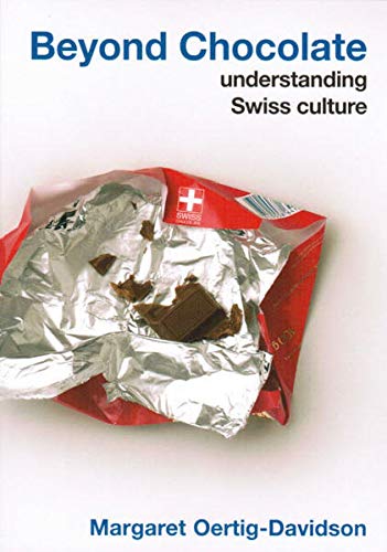 Beyond Chocolate: Exploring Swiss Culture & Traditions | Perfect for Travelers, Expats & Cultural Enthusiasts