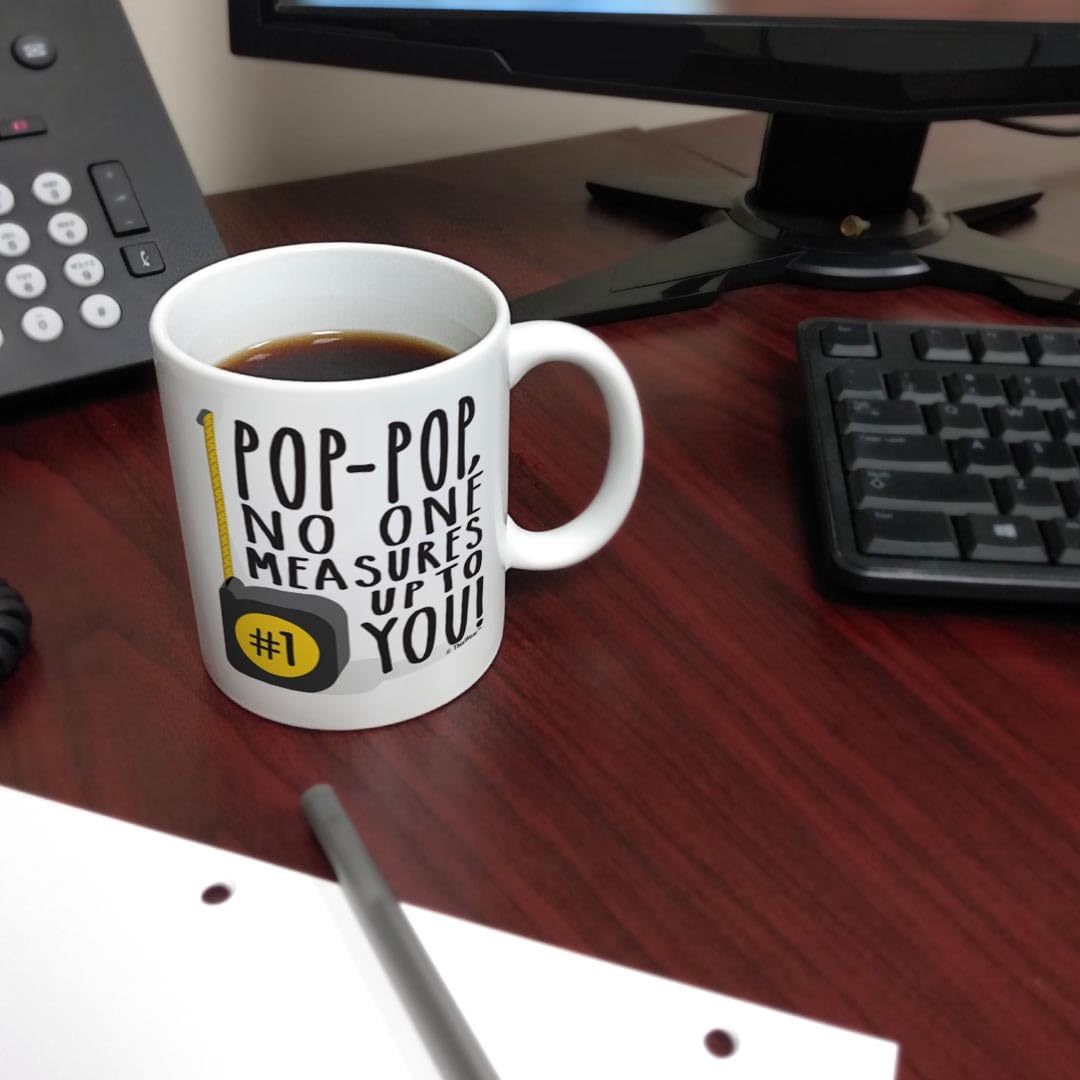 Proud Pop-Pop Gifts - No One Measures Up To You - Father's Day Coffee Mug - Thank You Gift for Dad - White Ceramic Cup - Perfect for Coffee, Tea & Special Occasions