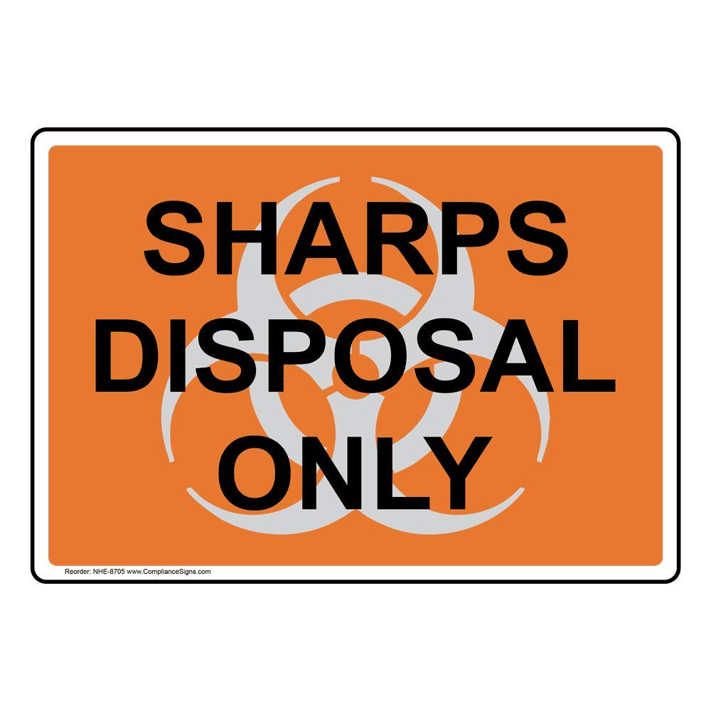ComplianceSigns.com Sharps Disposal Only Sign - 10x7 Inch Durable Plastic Hazard Warning Label for Medical Facilities, Hospitals & Clinics | Biohazard Waste Management & Safety Compliance