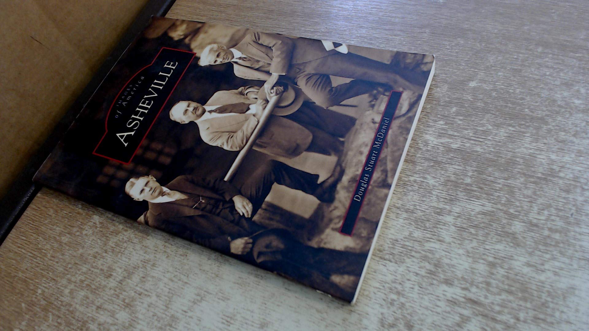 Asheville, NC: A Historical Journey Through Images of America - Perfect for Travel Enthusiasts & History Buffs