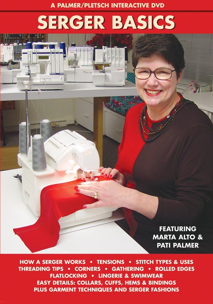 Serger Sewing Machine Guide: Palmer/Pletsch Interactive Tutorial for Beginners - Perfect for DIY Clothing, Home Decor & Craft Projects