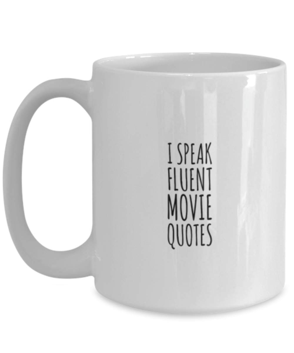 Funny Actor Coffee Mug - I Speak Fluent Movie Quotes - Unique Gift Idea for Film Lovers - Perfect for Office, Home & Movie Nights