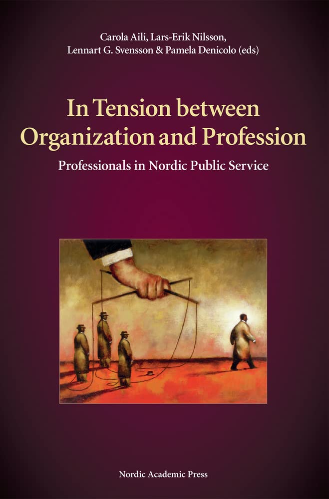 Professional Challenges in Nordic Public Service: Balancing Organization & Career | Public Sector Work Environment & Career Growth